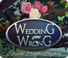 Wedding Gone Wrong: Solitaire Murder Mystery 게임