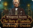 Whispered Secrets: The Story of Tideville Strategy Guide 게임