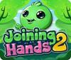 Joining Hands 2 game