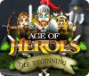 Age of Heroes: The Beginning 게임