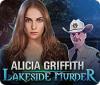 Alicia Griffith: Lakeside Murder 게임