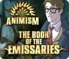 Animism: The Book of Emissaries 게임