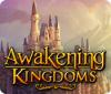 Awakening Kingdoms 게임