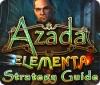 Azada: Elementa Strategy Guide 게임