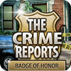 The Crime Reports. Badge Of Honor 게임