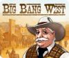 Big Bang West 게임
