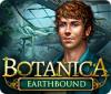 Botanica: Earthbound 게임