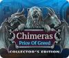 Chimeras: The Price of Greed Collector's Edition 게임