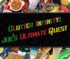 Clutter Infinity: Joe's Ultimate Quest 게임