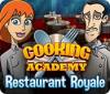 Cooking Academy: Restaurant Royale. Free To Play 게임