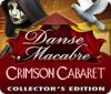 Danse Macabre: Crimson Cabaret Collector's Edition 게임