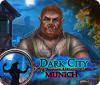 Dark City: Munich 게임