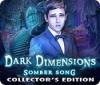 Dark Dimensions: Somber Song Collector's Edition 게임