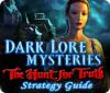 Dark Lore Mysteries: The Hunt for Truth Strategy Guide 게임
