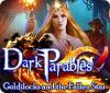 Dark Parables: Goldilocks and the Fallen Star 게임