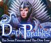 Dark Parables: The Swan Princess and The Dire Tree 게임