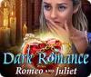 Dark Romance: Romeo and Juliet 게임