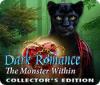 Dark Romance: The Monster Within Collector's Edition 게임