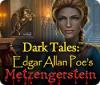 Dark Tales: Edgar Allan Poe's Metzengerstein 게임