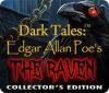 Dark Tales: Edgar Allan Poe's The Raven Collector's Edition 게임