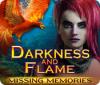 Darkness and Flame: Missing Memories 게임