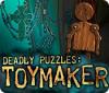 Deadly Puzzles: Toymaker 게임