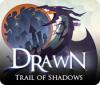 Drawn: Trail of Shadows 게임