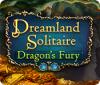 Dreamland Solitaire: Dragon's Fury 게임