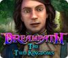Dreampath: The Two Kingdoms 게임