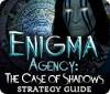 Enigma Agency: The Case of Shadows Strategy Guide 게임