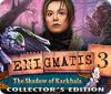 Enigmatis 3: The Shadow of Karkhala Collector's Edition 게임