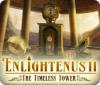Enlightenus II: The Timeless Tower 게임