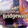 Evacuation Of Bridgewell 게임