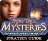 Fairy Tale Mysteries: The Puppet Thief Strategy Guide 게임