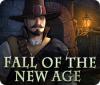Fall of the New Age 게임
