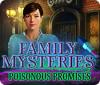 Family Mysteries: Poisonous Promises 게임