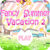 Fancy Summer Vacation 게임