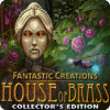 Fantastic Creations: House of Brass Collector's Edition 게임