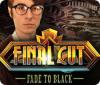 Final Cut: Fade to Black 게임
