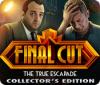 Final Cut: The True Escapade Collector's Edition 게임