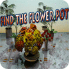 Find The Flower Pot 게임