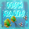 Fish Tales 게임