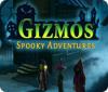 Gizmos: Spooky Adventures 게임