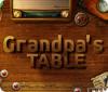 Grandpa's Table 게임