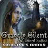 Gravely Silent: House of Deadlock Collector's Edition 게임