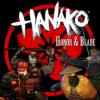 Hanako: Honor & Blade 게임