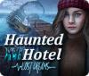 Haunted Hotel: Lost Dreams 게임