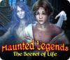 Haunted Legends: The Secret of Life 게임