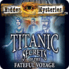 Hidden Mysteries: The Fateful Voyage - Titanic 게임