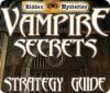 Hidden Mysteries: Vampire Secrets Strategy Guide 게임